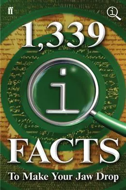 1,339 QI Facts to Make Your Jaw Drop